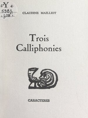 cover image of Trois calliphonies